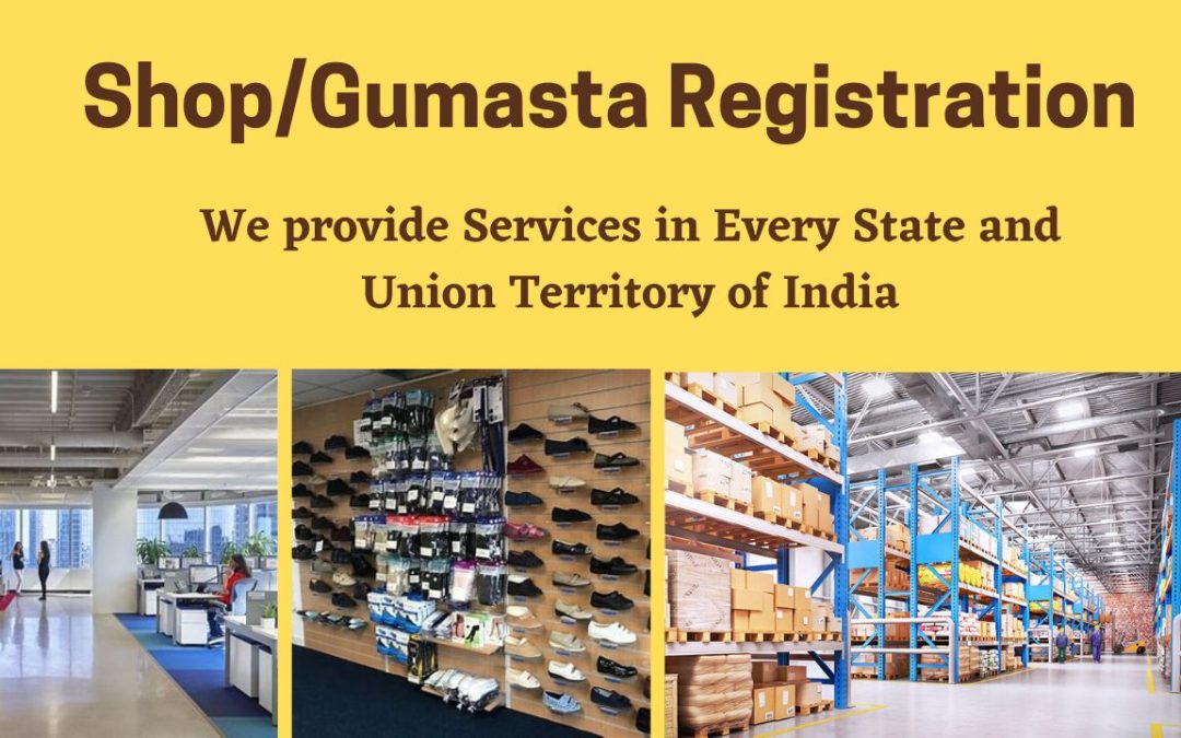 Shop/Gumasta Registration